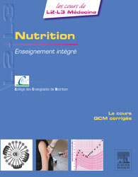 Nutrition - Collectif - ELSEVIER / MASSON - Les cours de L2-L3 Médecine