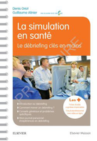 La simulation en santé - Denis ORIOT
