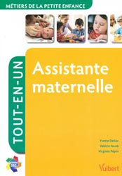 Assistante maternelle - Yvette DELLAC, Valérie JACOB, Virginie PÉPIN