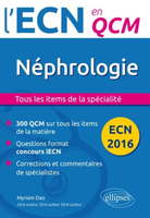Néphrologie - Myriam DAO - ELLIPSES - ECN en QCM