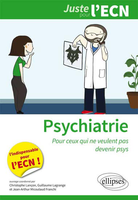 Psychiatrie - Addictologie - Christophe LANCON - ELLIPSES - Juste pour l'ECN