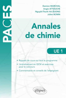Annales de chimie - Damien MARCHAL, Angi ATTOUCHE, Nguyêt-Thanh HA DUONG, Julien BONIN - ELLIPSES - PACES