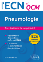 Pneumologie - Victor MARGELIDON - ELLIPSES - ECN en QCM