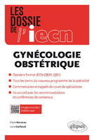 Gynécologie - Claire BONNEAU - ELLIPSES - Les dossiers de l'iECN