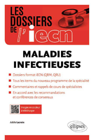 Maladies infectieuses - Adèle LACROIX - ELLIPSES - Les dossiers de l'iecn