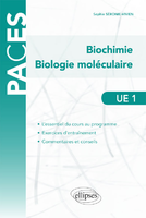 UE1 - Biochimie - Biologie moléculaire - Sophie SERONIE-VIVIEN