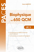 Biophysique en 650 QCM - Denis HARISTOY