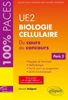 UE2 - Biologie cellulaire (Paris 5) - Maxime SOLIGNAT - ELLIPSES - 100% PACES