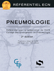 Pneumologie - COLLÈGE DES ENSEIGNANTS DE PNEUMOLOGIE - S EDITIONS - Référentiel ECN