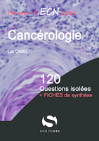 Cancérologie - Luc CABEL - S EDITIONS - 120 questions isolees