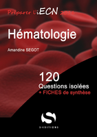 Hématologie - Amandine SEGOT - S EDITIONS - 120 questions isolees