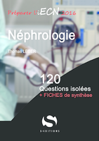 Néphrologie - Thomas LEGER - S EDITIONS - 120 questions isolees