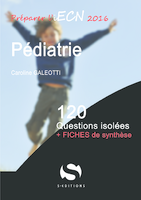Pédiatrie - Caroline GALEOTTI - S EDITIONS - 120 questions isolees