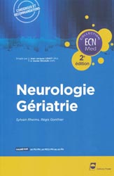 Neurologie - Gériatrie - Sylvain RHEIMS, Régis GONTHIER