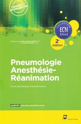 Pneumologie Anesthésie- Réanimation - A. CORTOT, M. LOCATELLI, Y. THIBOUT, P-J. SOUQUET, C. LACROIX, J-J. LEHOT, L. GERGELE, J-S. DAVID - EDITIONS PRADEL - ECN Med