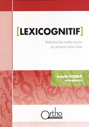 Lexicognitif - Armelle KERBRAT - ORTHO EDITION - 