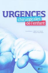Urgences chirurgicales de l'enfant - Jean-Luc JOUVE, Pierre-Yves MURE