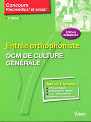 Entre orthophoniste QCM de culture gnrale - Mlanie HOFFERT - VUIBERT - 45