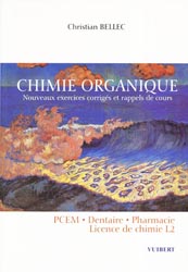 Chimie organique - Christian BELLEC - VUIBERT - 