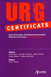 Urg' certificats - Olivier HEYE, Jean-Marc PÉCONTAL, Valérie PERRAUD, Rachid DEKKAK, Philippe MORBIDELLI