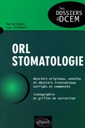 ORL - Stomatologie - Hervé BOZEC, Luc CHIKHANI