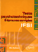 Tests psychotechniques 5 épreuves corrigées IFSI - Marc BREDONSE