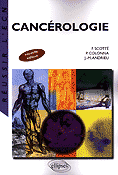 Cancérologie - F.SCOTTÉ, P.COLONNA, J-M.ANDRIEU