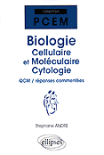 Biologie Cellulaire et Molécualire Cytologie - Stéphane ANDRE