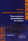 Tests psychotechniques Tous concours paramédicaux et sociaux - Marc BREDONSE