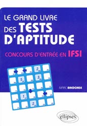Le grand livre des tests d'aptitude - Marc BREDONSE