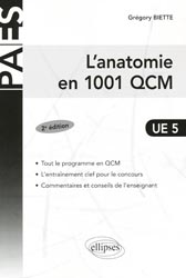 L'anatomie en 1001 QCM  UE5 - Grégory BIETTE