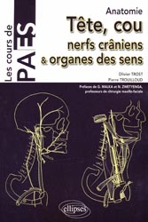 Tte, cou, nerfs crniens & organes des sens - Olivier TROST, Pierre TROUILLOUD