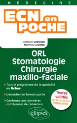 ORL - Stomatologie - Chirurgie maxillo-faciale - Clément LEBRETON, Matthieu LECONTE