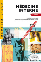Médecine interne - Collège national des enseignants de médecine interne - ELLIPSES - Réussir l'ECN