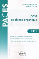 QCM chimie organique UE1 - J-P BOUILLON, F. ESTOUR