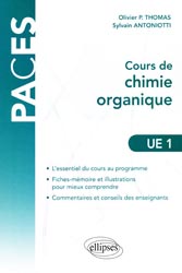 Cours de Chimie organique UE1 - Olivier P. THOMAS, Sylvain ANTONIOTTI
