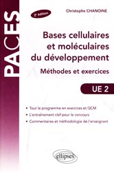 Bases cellulaires et moléculaires du développement  UE2 - Christophe CHANOINE - ELLIPSES - PACES