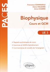 Biophysique UE3 - Francesco GIAMMARILE, Claire HOUZARD, Anne CHARRIÉ