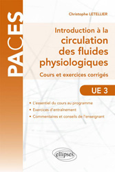 Introduction à la circulation des fluides physiologiques - Christophe LETELLIER