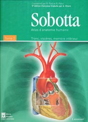 Atlas d'anatomie humaine tome 2 - SOBOTTA, coordoné par R. PUTZ, R. PABST