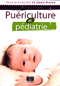 Puériculture et pédiatrie - Sous la direction de Louis KREMP