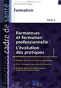 Formateurs et formation professionnelle Pack 2 volumes - Dirigé par Nicole LORAUX et Corinne SLIWKA