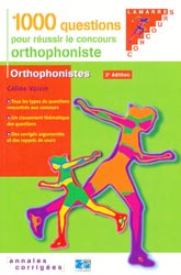 1000 questions pour réussir le concours orthophoniste - Céline VOISIN