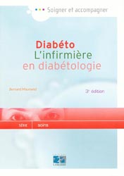 Diabéto, L'infirmière en diabétologie - Bernard MAUNAND
