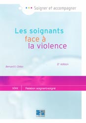Les soignants face à la violence - Bernard E. GBÉZO