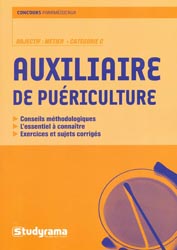 Auxiliaire de puériculture - C.BACCHINI, C.BINET, P.DOMINGUES, M.GENDRON-MORISSEAU