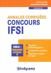 Annales corrigées Concours IFSI - C. BINET, M. MOUTARLIER, V. THIBAUD