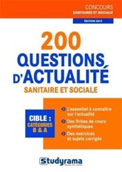 200 questions d'actualité sanitaire et sociale - Caroline BINET