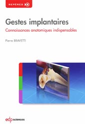 Gestes implantaires - Pierre BRAVETTI