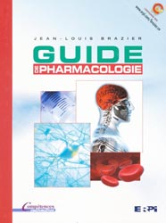 Guide de Pharmacologie - Jean-Louis BRAZIER - ERPI - Compétences infirmières